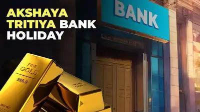 April 2025 bank holidays Akshaya Tritiya bank holiday: Are banks closed or open today on April 30, 2025?